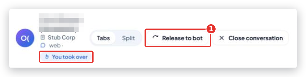 Conversation header while taken over, with the Release to bot button (1) marked